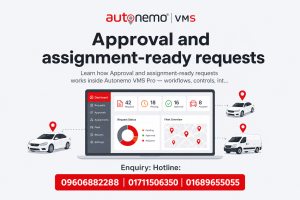 Approval and assignment-ready requests in Autonemo VMS Pro — Fleet & Transport Guide