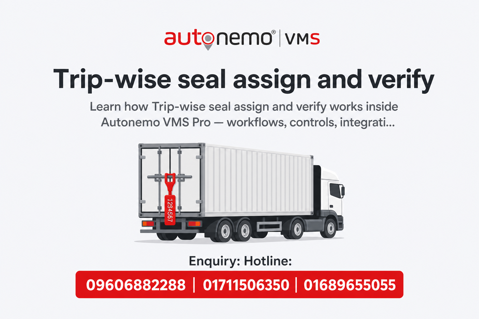 Trip-wise seal assign and verify in Autonemo VMS Pro — Fleet & Transport Guide